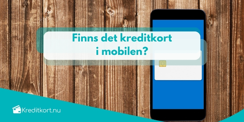 kreditkort i mobil