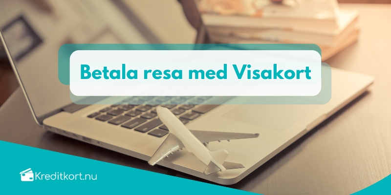 Betala resa med visa kort