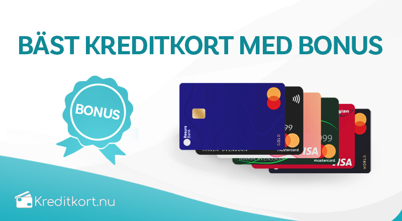 Bäst kreditkort med bonus i år