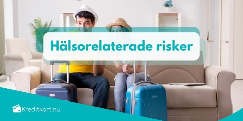 Hälsorelaterade risker