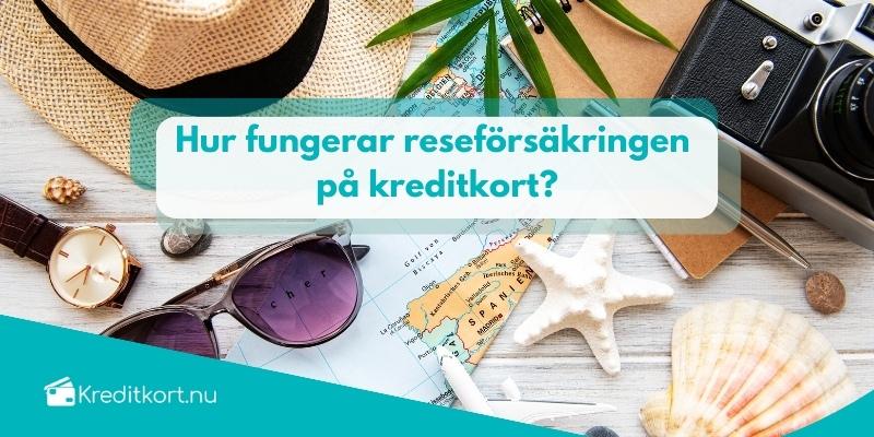 Hur fungerar reseförsäkringen på kreditkort