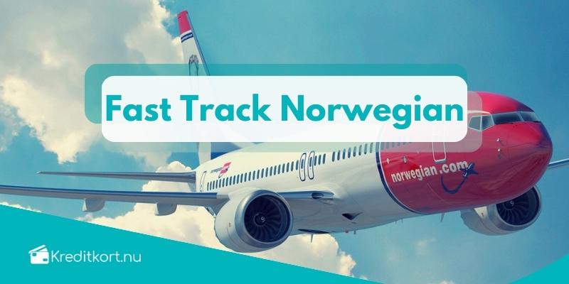 Fast Track Norwegian