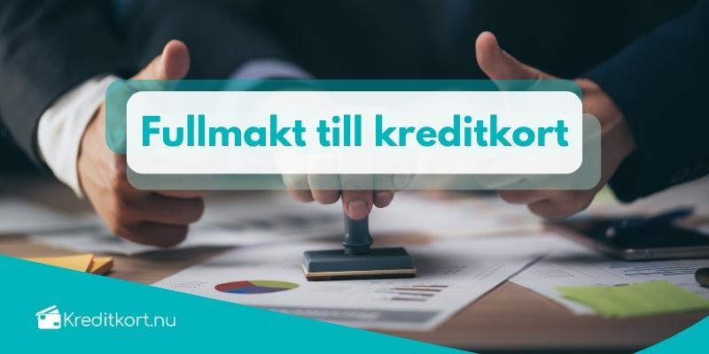 Fullmakt till kreditkort