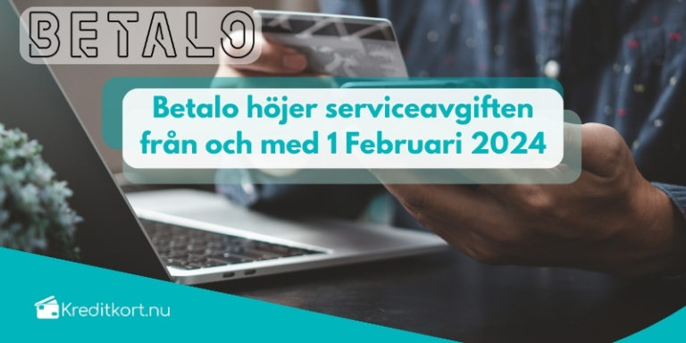 Betalo höjer avgiften från och med 1 Februari 2024