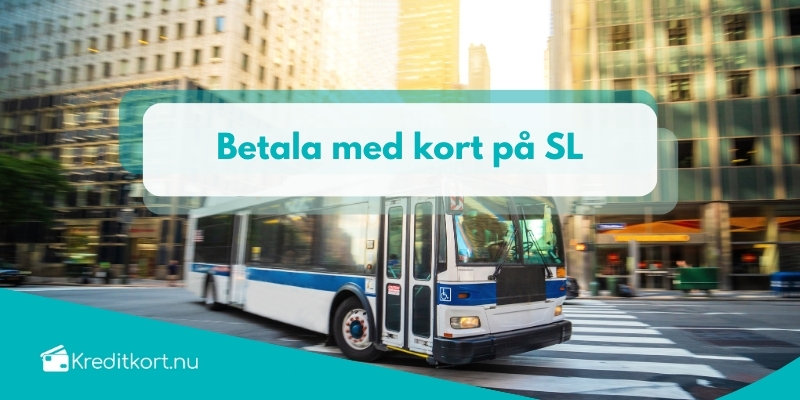 SL Betala med kort