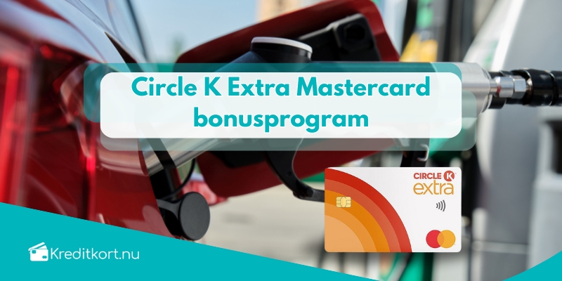 Circle K Extra Mastercard bonusprogram