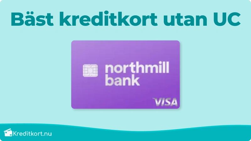 Kreditkort utan UC