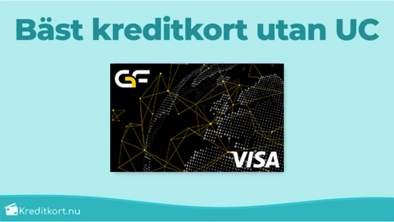 Kreditkort utan UC